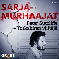 Produktbild: Peter Sutcliffe &ndash; Yorkshiren viilt&auml;j&auml;