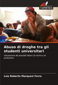 Produktbild: Abuso di droghe tra gli studenti universitari