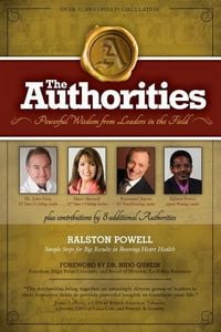 Produktbild: The Authorities - Simple Steps for Big Results in Boosting Heart Health: Powerful Wisdom from Leaders in the Field