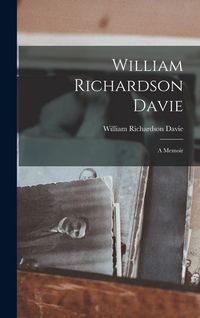 Produktbild: William Richardson Davie: A Memoir