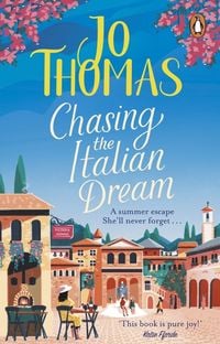 Bild vom Artikel Chasing the Italian Dream vom Autor Jo Thomas