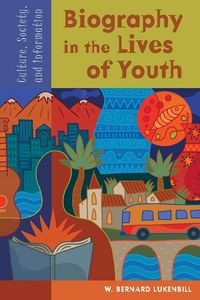 Produktbild: Biography in the Lives of Youth