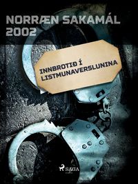 Produktbild: Innbroti&eth; &iacute; Listmunaverslunina