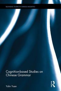 Produktbild: Cognition-Based Studies on Chinese Grammar
