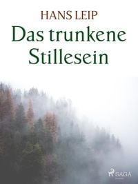 Produktbild: Das trunkene Stillesein