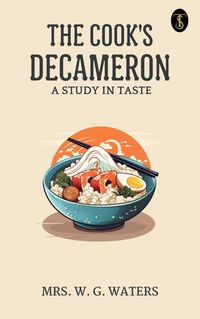 Produktbild: The Cook's Decameron: A Study in Taste