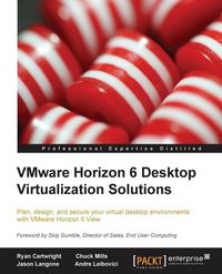 Produktbild: Vmware Horizon 6 Desktop Virtualization Solutions Second Edition