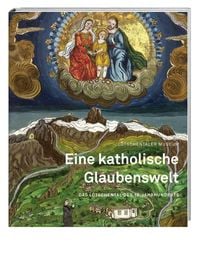 Produktbild: Eine katholische Glaubenswelt