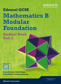 Produktbild: GCSE Mathematics Edexcel 2010: Spec B Foundation Unit 2 Student Book