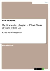Produktbild: The Revocation of registered Trade Marks in terms of Non-Use