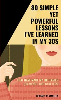Produktbild: 80 Simple yet Powerful Lessons I've Learned in my 30s