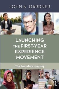 Produktbild: Launching the First-Year Experience Movement