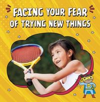 Produktbild: Facing Your Fear of Trying New Things