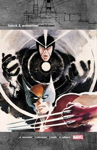 Produktbild: Havok & Wolverine: Meltdown [New Printing]