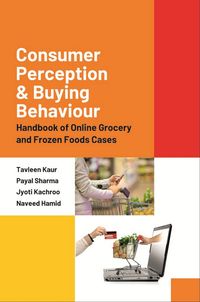 Produktbild: Consumer Perception and Buying Behaviour : Handbook of Online Grocery and Frozen Foods Cases