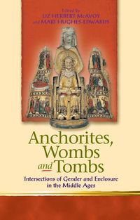 Produktbild: Anchorites, Wombs and Tombs