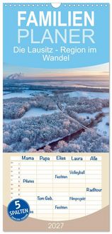 Produktbild: Familienplaner 2027 - Die Lausitz - Region im Wandel mit 5 Spalten (Wandkalender, 21 x 45 cm) CALVENDO