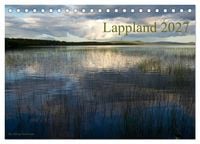 Produktbild: Lappland 2027 (Tischkalender 2027 DIN A5 quer), CALVENDO Monatskalender