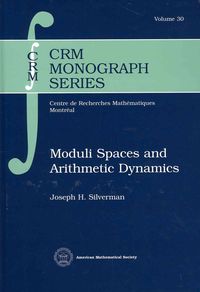 Produktbild: Silverman, J: Moduli Spaces and Arithmetic Dynamics
