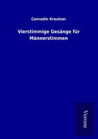 Produktbild: Vierstimmige Ges&auml;nge f&uuml;r M&auml;nnerstimmen