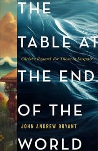 Produktbild: The Table at the End of the World