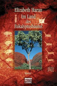 Bild vom Artikel Im Land des Eukalyptusbaums vom Autor Elizabeth Haran