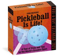 Produktbild: Mchugh, E: Pickleball Is Life! Page-A-Day(r) Calendar 2025