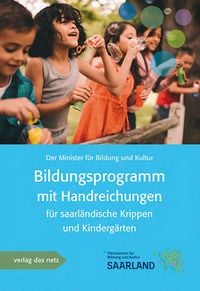 Produktbild: Bildungsprogramm mit Handreichung f&uuml;r saarl&auml;ndische Krippen und Kinderg&auml;rten
