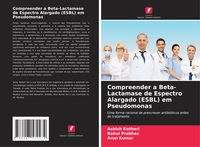 Produktbild: Compreender a Beta-Lactamase de Espectro Alargado (ESBL) em Pseudomonas