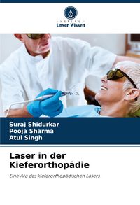 Produktbild: Laser in der Kieferorthop&auml;die