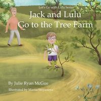 Produktbild: Jack and Lulu Go to the Tree Farm