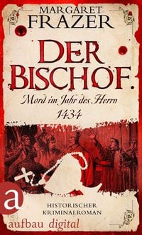 Produktbild: Der Bischof. Mord im Jahr des Herrn 1434