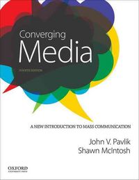 Produktbild: Converging Media: A New Introduction to Mass Communication