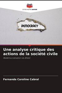 Produktbild: Une analyse critique des actions de la soci&eacute;t&eacute; civile