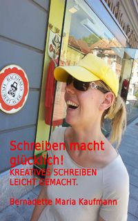 Produktbild: Schreiben macht gl&uuml;cklich!