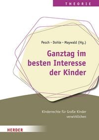 Produktbild: Ganztag im besten Interesse der Kinder