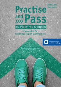 Produktbild: Practise and Pass B2 First for Schools