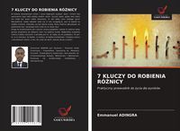 Produktbild: 7 Kluczy Do Robienia R&oacute;&iquest;nicy
