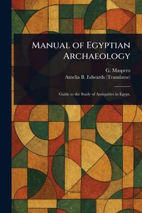 Produktbild: Manual of Egyptian Archaeology