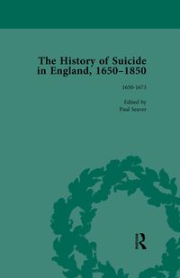 Produktbild: The History of Suicide in England, 1650-1850, Part I Vol 1
