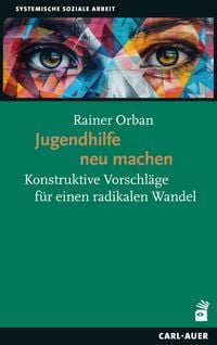Produktbild: Jugendhilfe neu machen