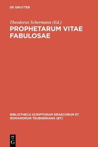 Produktbild: Prophetarum vitae fabulosae