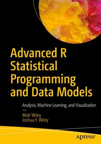 Produktbild: Advanced R Statistical Programming and Data Models