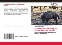 Produktbild: Ecolog&iacute;a del jabal&iacute; en la Comunidad de Madrid