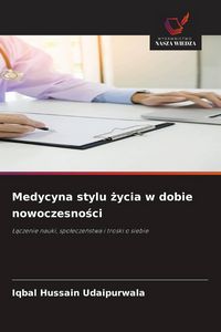 Produktbild: Medycyna stylu &iquest;ycia w dobie nowoczesno&iquest;ci