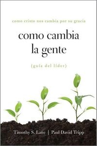 Produktbild: Como Cambia la Gente Guia Del Lider