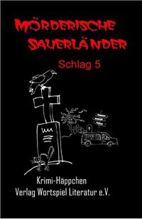 Produktbild: M&ouml;rderische Sauerl&auml;nder - Schlag 5