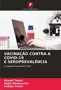 Produktbild: Vacina&ccedil;&atilde;o Contra a Covid-19 E Seropreval&ecirc;ncia