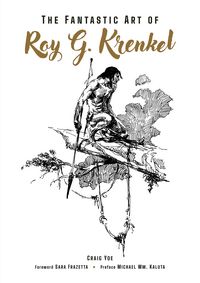 Produktbild: The Fantastic Art of Roy G. Krenkel
