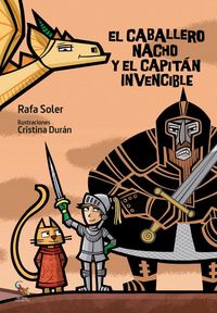 Produktbild: El caballero Nacho y el capit&aacute;n invencible